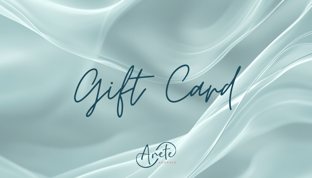 Arete Adorned Gift Card - Arete Adorned